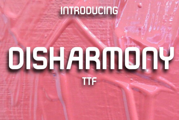 Disharmony: A Stylish Display Font for Bold Projects
