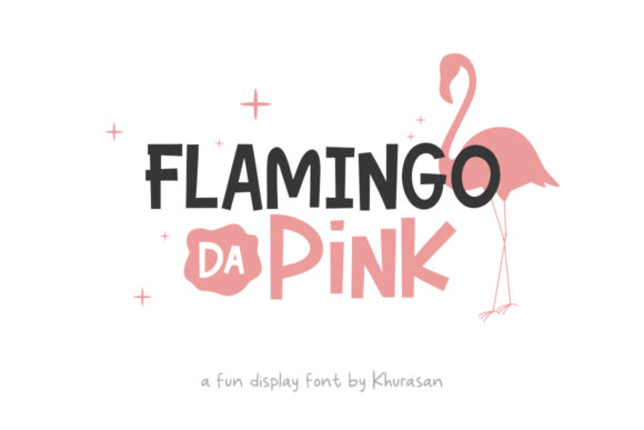 Flamingo Da Pink: A Fun Display Font for Creative Projects