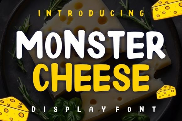 Monster Cheese: A Friendly Display Font for Playful Designs
