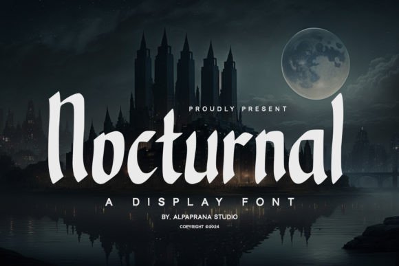 Nocturnal: A Display Font with Modern Edge