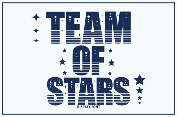 Team of Stars: A Charming Display Font for Creative Projects